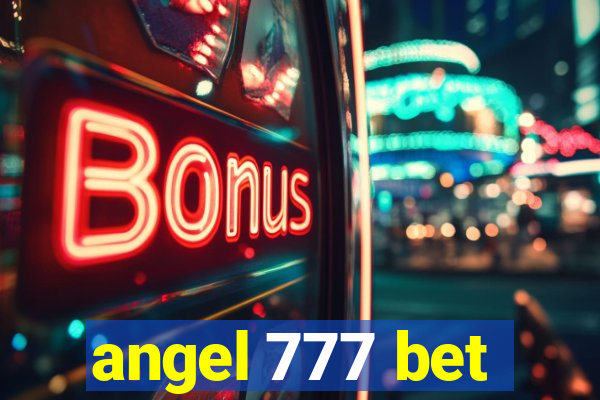 angel 777 bet